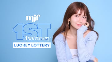 MJF会員限定オンラインくじ [ MJF 1st Anniversary ] Lucky Lottery