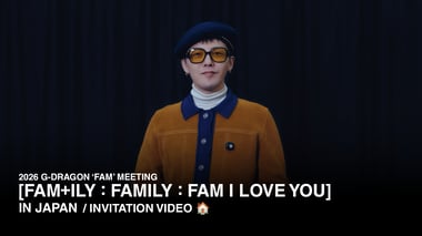 2026 G-DRAGON 'FAM' MEETING [FAM+ILY : FAMILY: FAM I LOVE YOU] IN