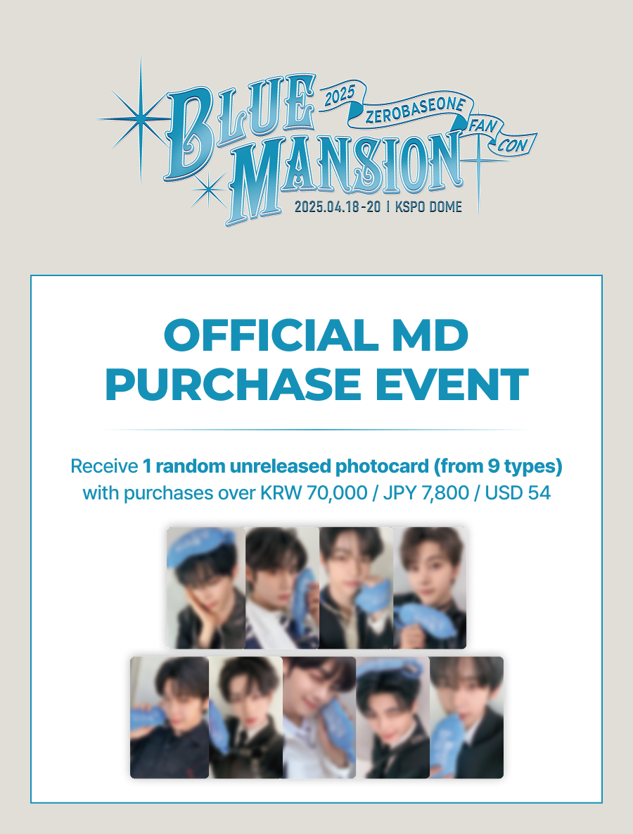 2025 ZEROBASEONE FAN-CON <BLUE MANSION> OFFICIAL MD Sales Notice