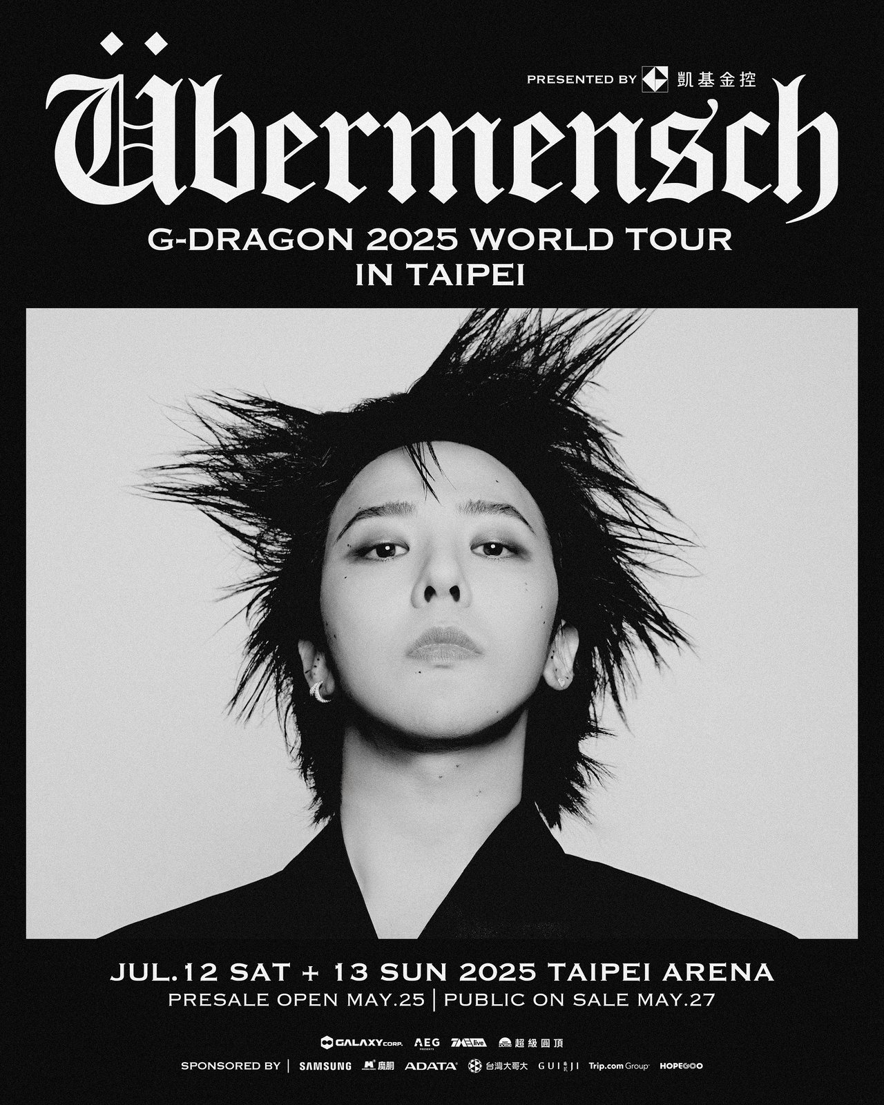 G-DRAGON 2025 WORLD TOUR [Übermensch] IN TAIPEI, presented by KGI