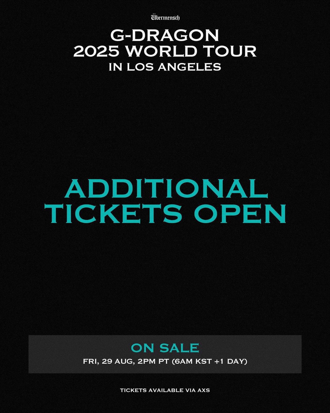 G-DRAGON 2025 WORLD TOUR [Übermensch] IN LOS ANGELES ADDITIONAL