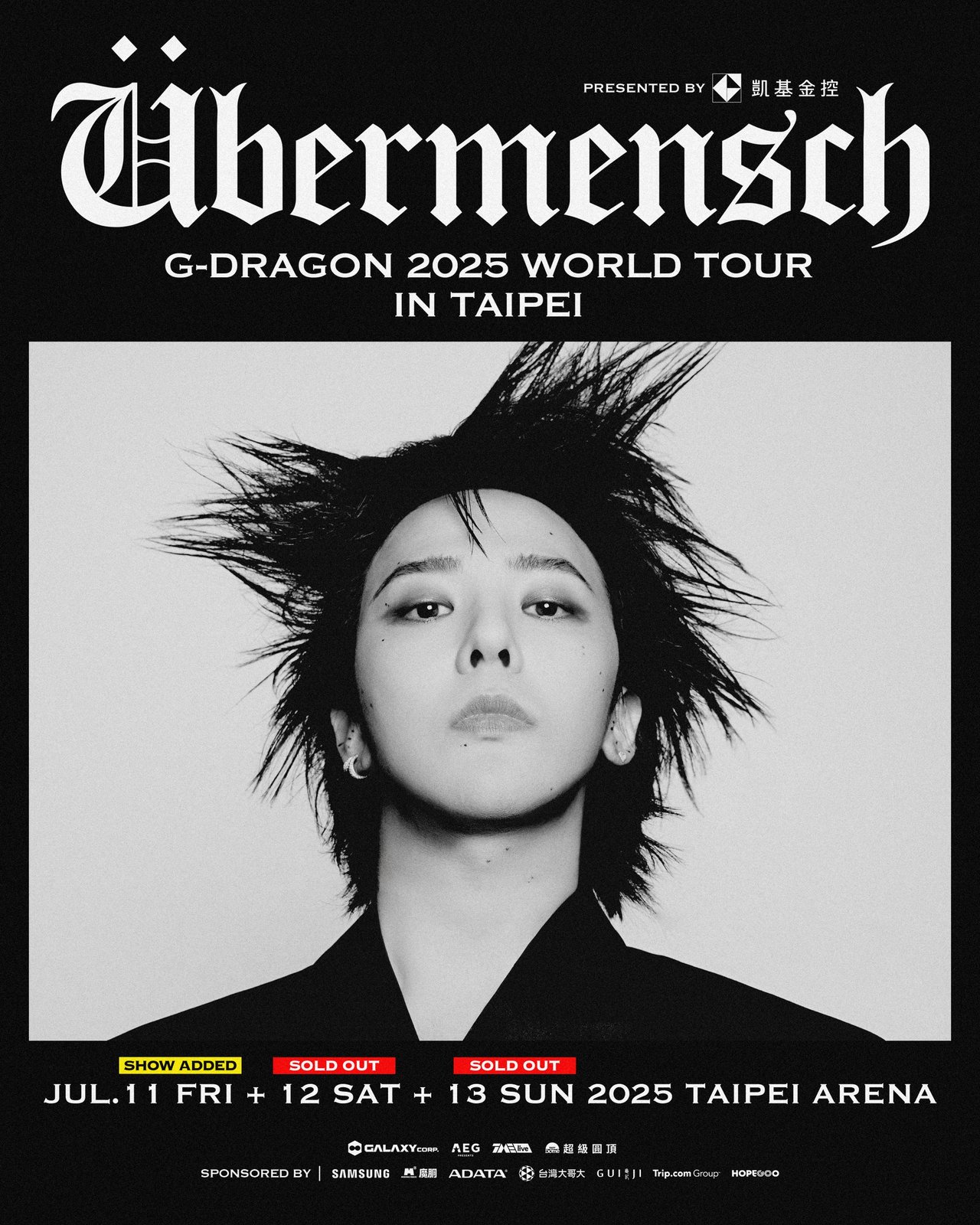 G-DRAGON 2025 WORLD TOUR [Übermensch] IN TAIPEI, presented by KGI