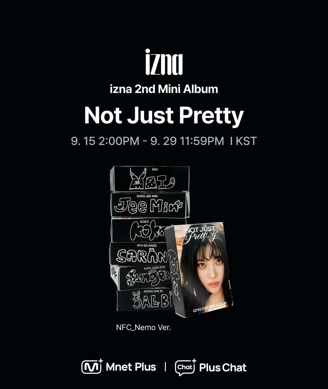 PRE-ORDER] (Random 1 out of 6) izna [Not Just Pretty] NFC_Nemo Ver.