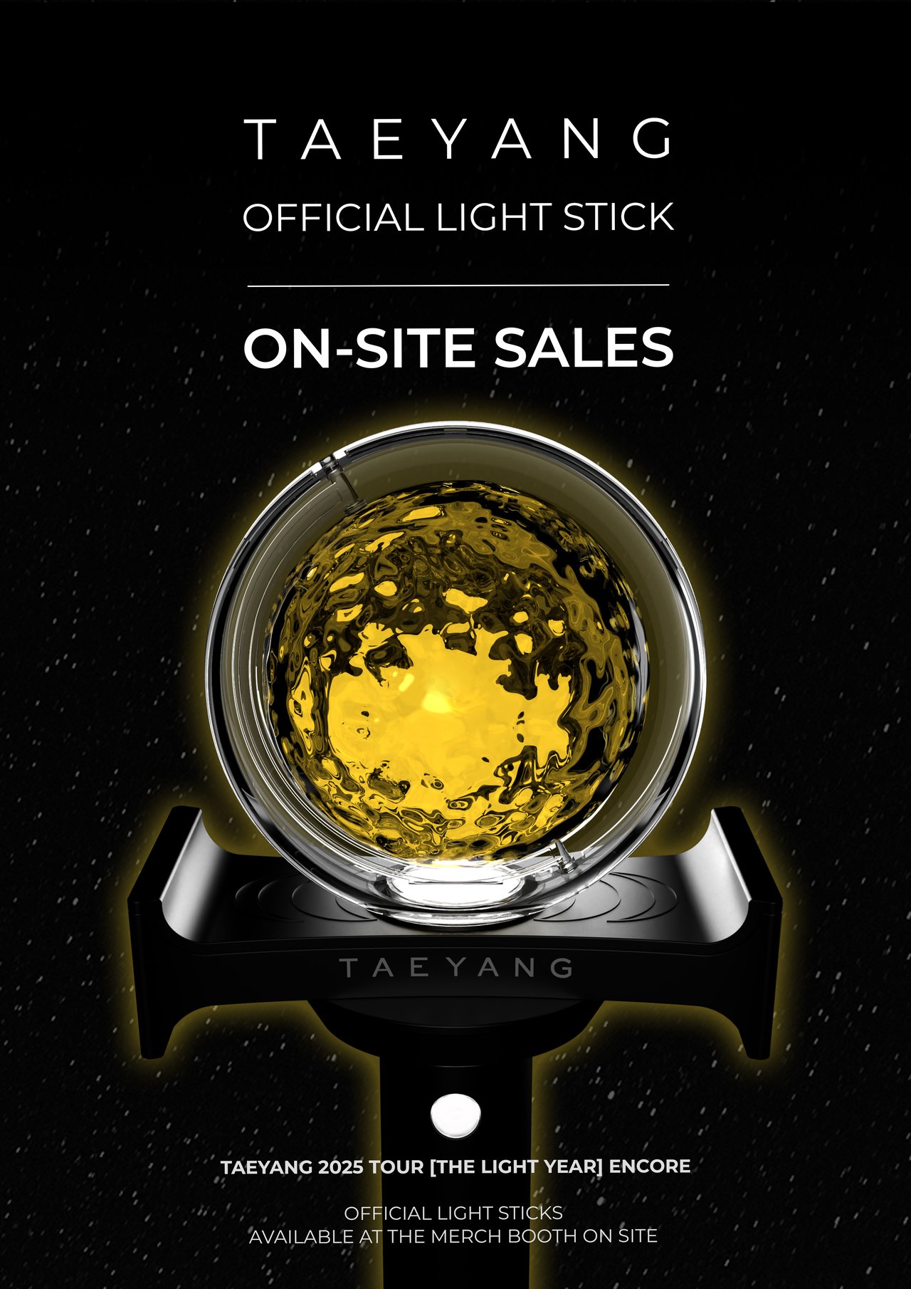 TAEYANG 2025 TOUR [THE LIGHT YEAR] ENCORE 'TAEYANG OFFICIAL LIGHT