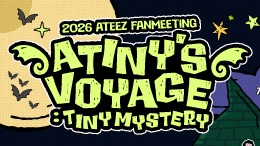 2026 ATEEZ FANMEETING <ATINY'S VOYAGE : TINY MYSTERY> IN SEOUL