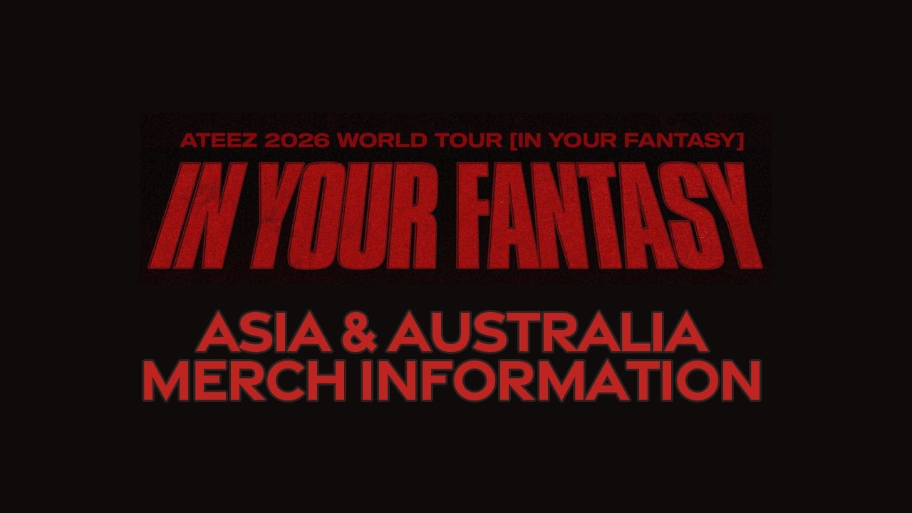 ATEEZ 2026 WORLD TOUR [IN YOUR FANTASY] IN ASIA & AUSTRALIA MERCH
