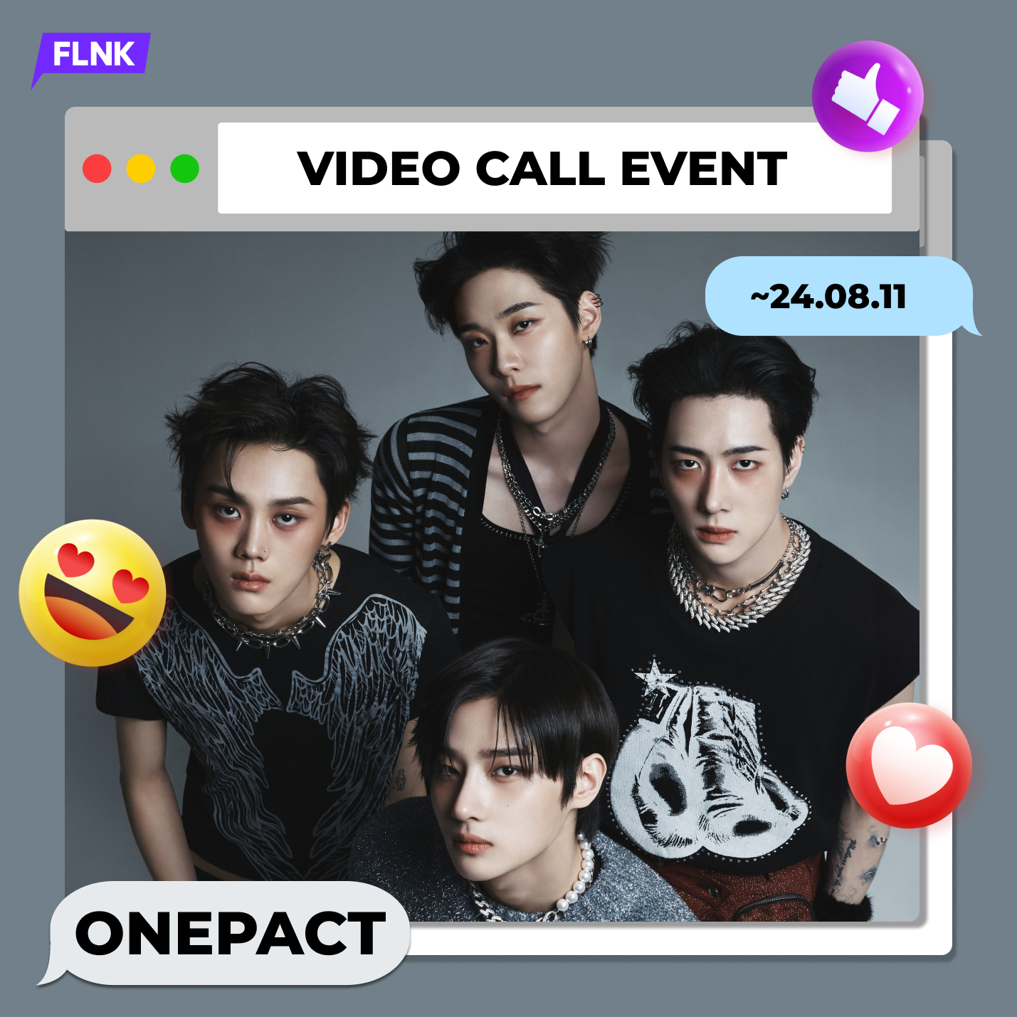 [8/18 VIDEO CALL EVENT] 원팩트(ONE PACT)