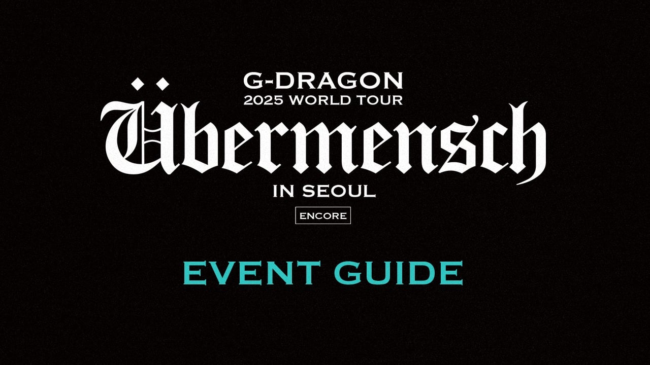 G-DRAGON 2025 WORLD TOUR [Übermensch] IN SEOUL : ENCORE, presented
