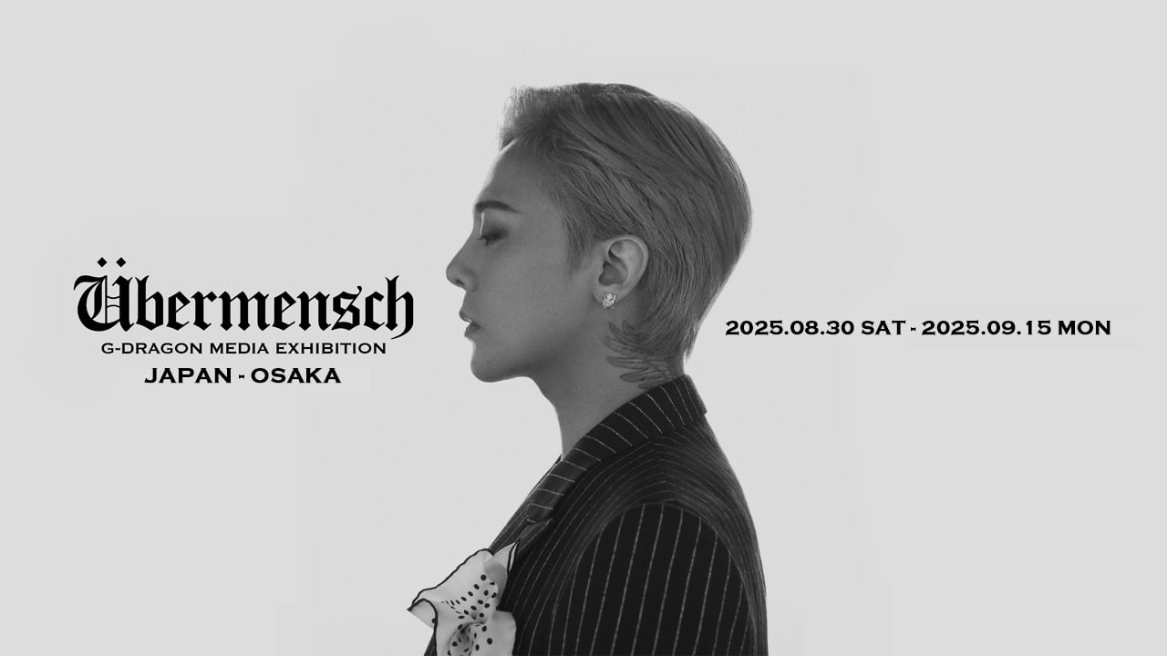 G-DRAGON MEDIA EXHIBITION : Übermensch IN OSAKA OFFICIAL POSTER