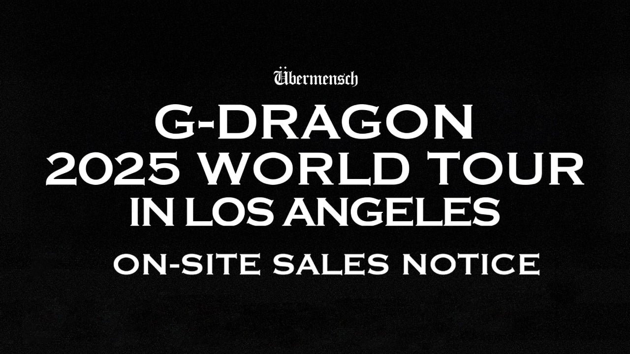 G-DRAGON 2025 WORLD TOUR [Übermensch] IN LOS ANGELES OFFICIAL MD
