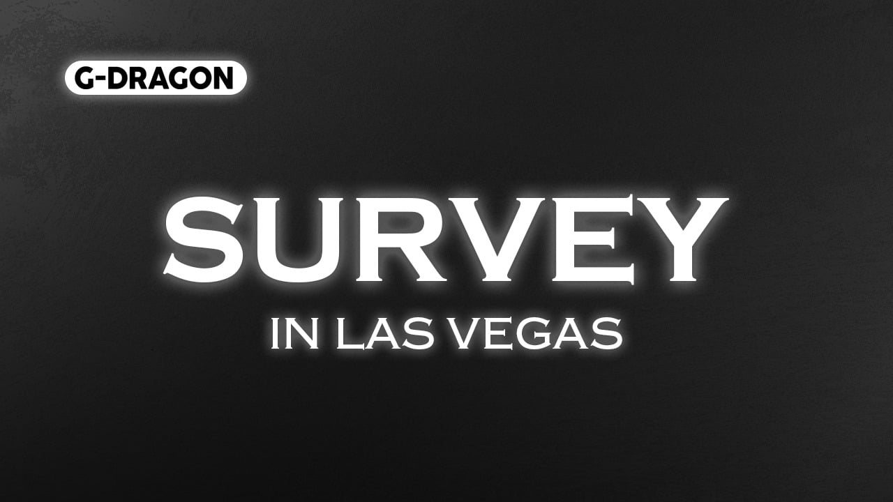 G-DRAGON OFFICIAL MEMBERSHIP PRESALE SURVEY FOR “G-DRAGON 2025