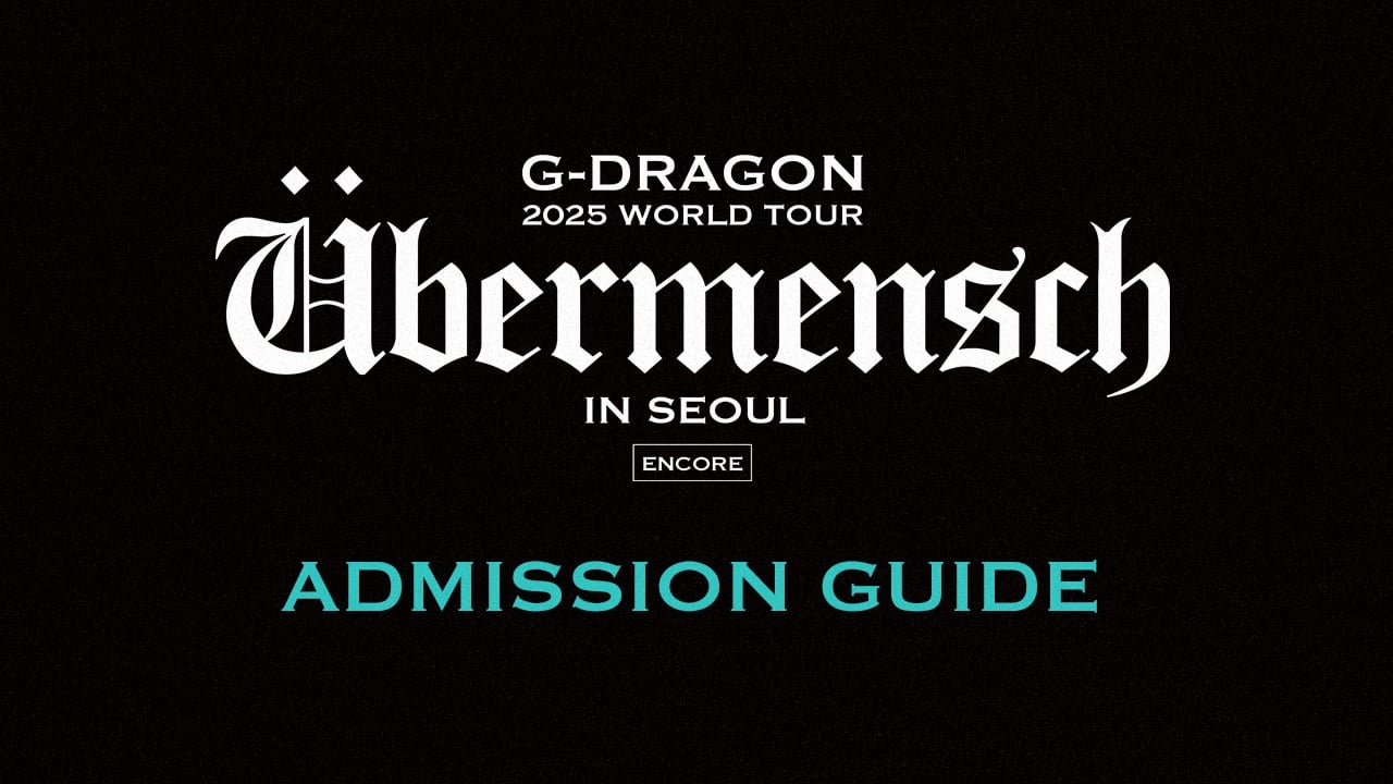 G-DRAGON 2025 WORLD TOUR [Übermensch] IN SEOUL : ENCORE, presented