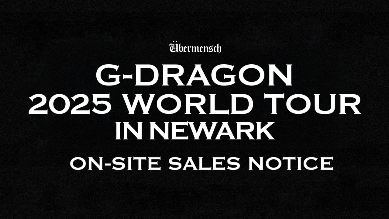 G-DRAGON 2025 WORLD TOUR [Übermensch] IN NEWARK OFFICIAL MD ON
