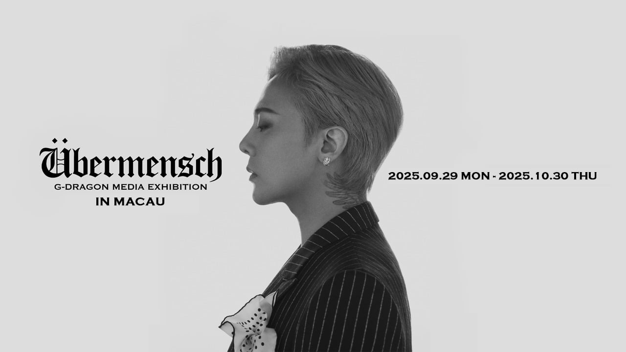 G-DRAGON MEDIA EXHIBITION : Übermensch IN MACAU OFFICIAL POSTER