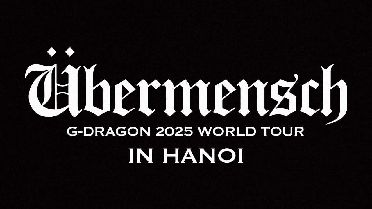 G-DRAGON 2025 WORLD TOUR [Übermensch] IN HANOI, presented by