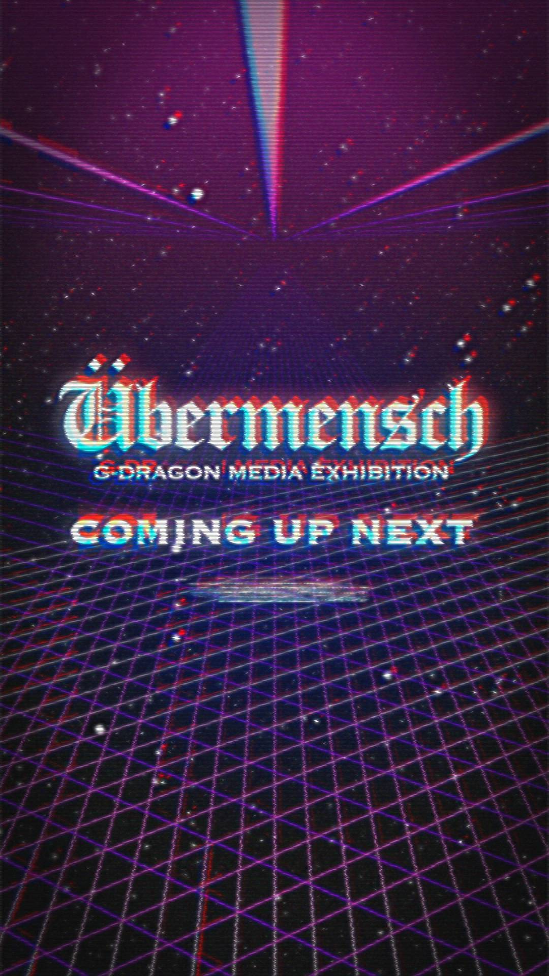 G-DRAGON MEDIA EXHIBITION: Übermensch COMING UP NEXT