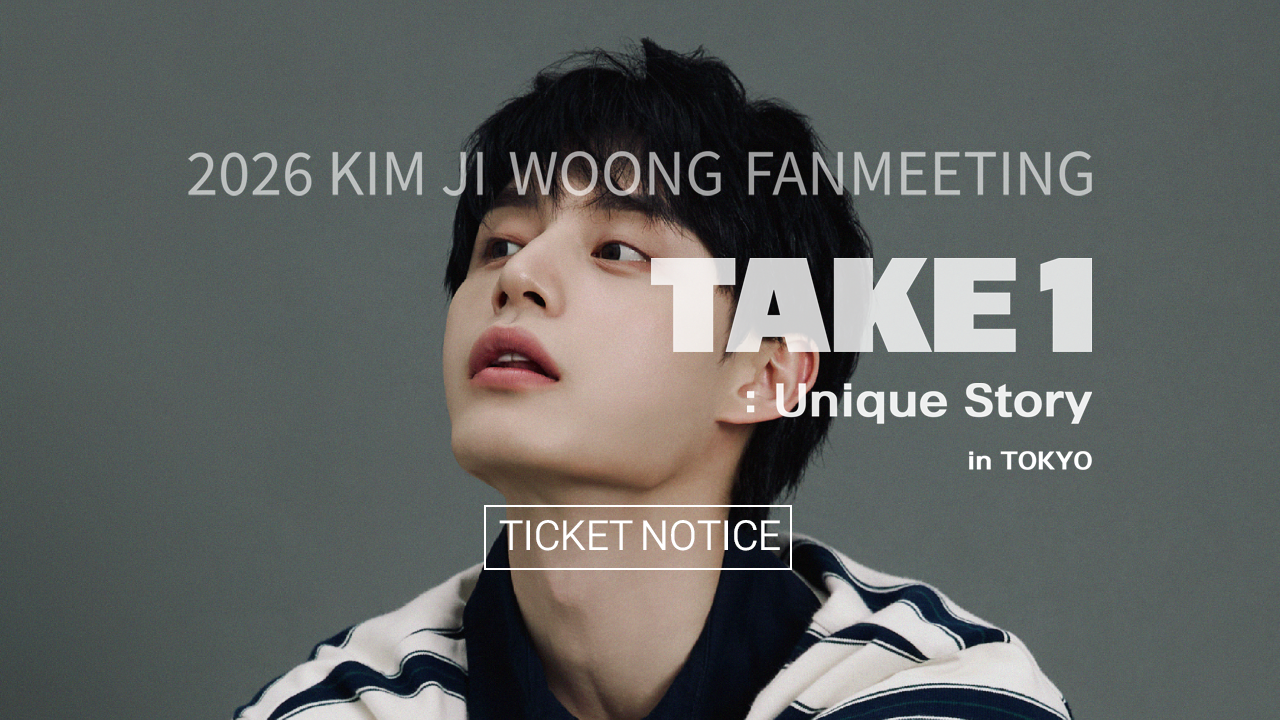 2026 KIM JI WOONG FANMEETING [TAKE 1 : Unique Story] in TOKYO