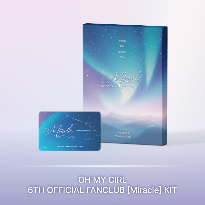 OH MY GIRL 6TH OFFICIAL FANCLUB [Miracle] KIT