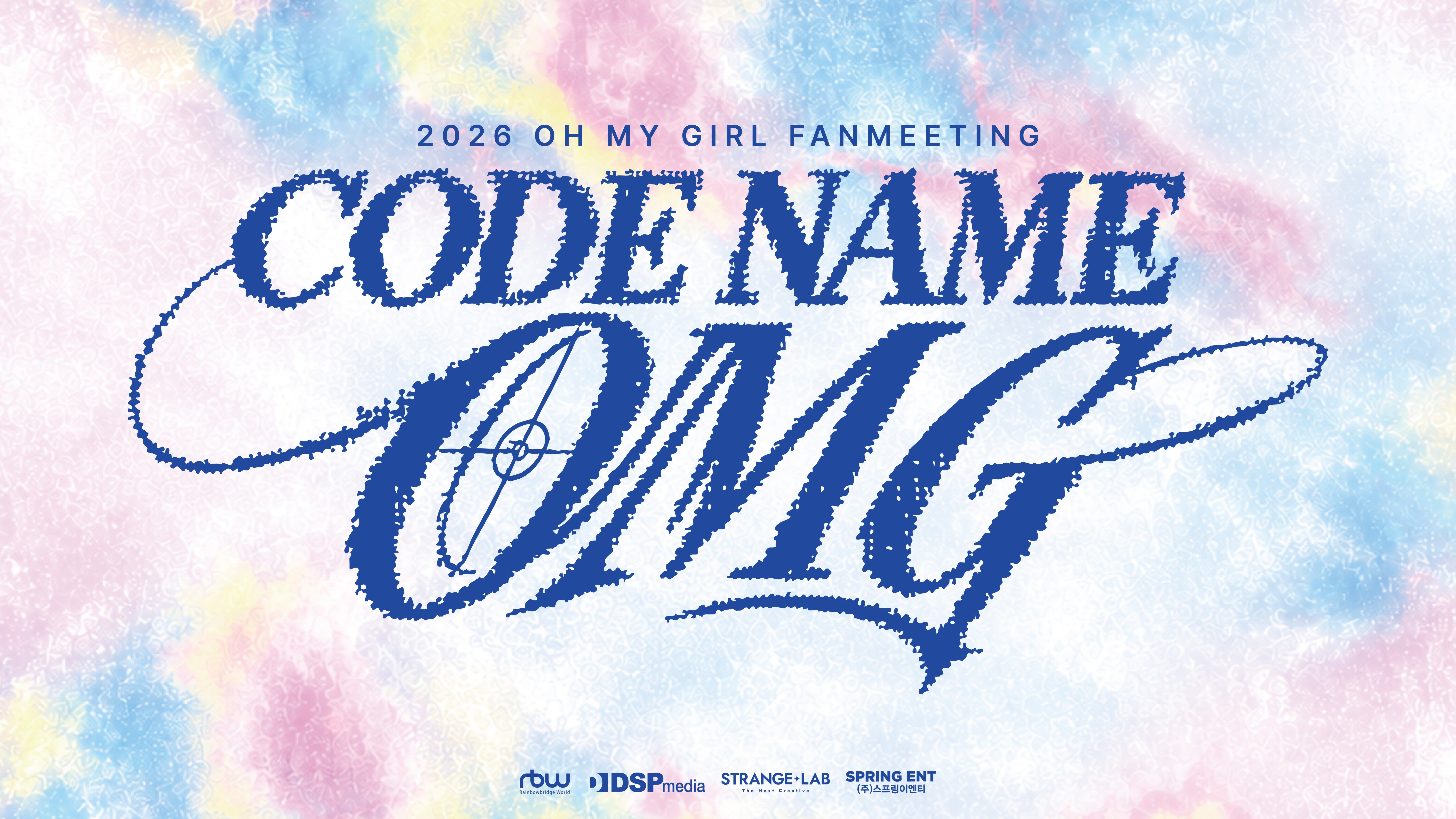 2026 OH MY GIRL FANMEETING [CODE NAME: OMG] 개최 안내