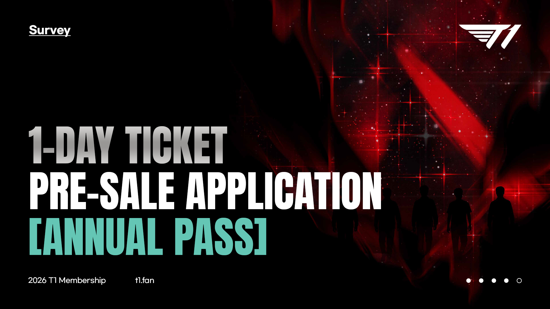 [T1 Home Ground] Ticket Pre-sale Application | Annual Pass Only