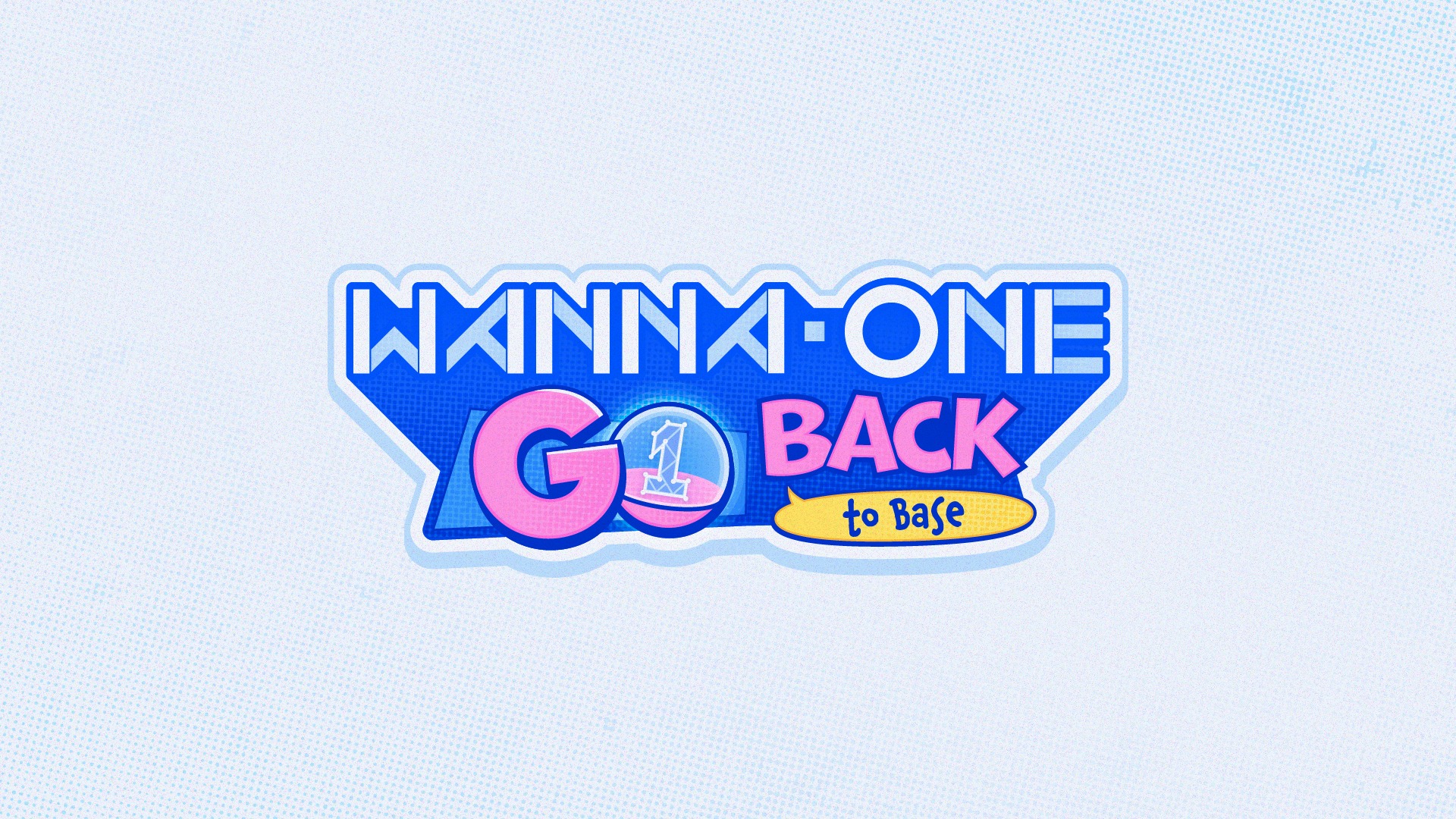 WANNA ONE GO : Back to Base