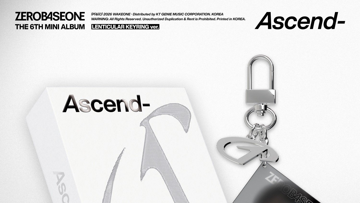 ZEROBASEONE The 6th Mini Album 「𝘼𝙨𝙘𝙚𝙣𝙙-」 (LENTICULAR